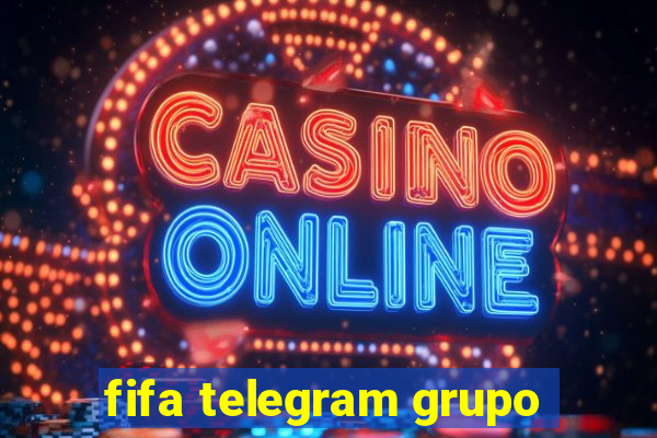 fifa telegram grupo